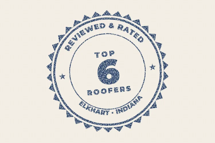 Reviewed: Top 6 Roofing Companies in Elkhart, Indiana